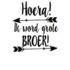 Afbeelding Hoera Broer