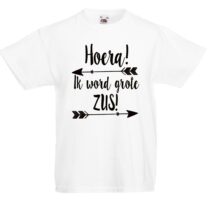 Shirt Hoera Zus