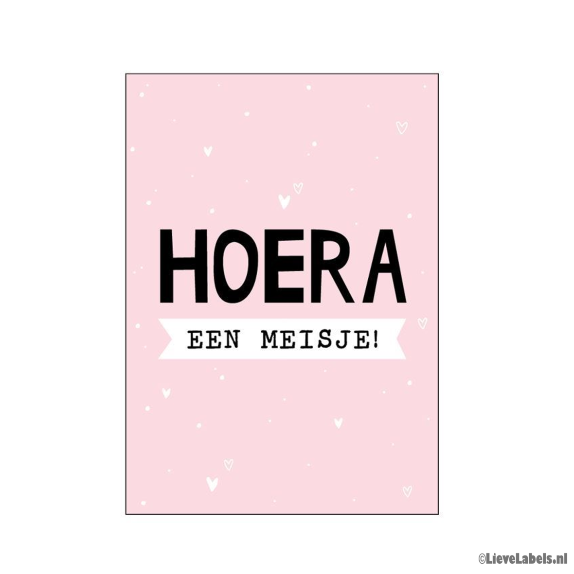 Wenskaart – Hoera een meisje