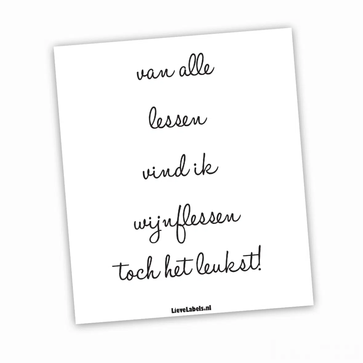 Wijn etiket – Van alle lessen
