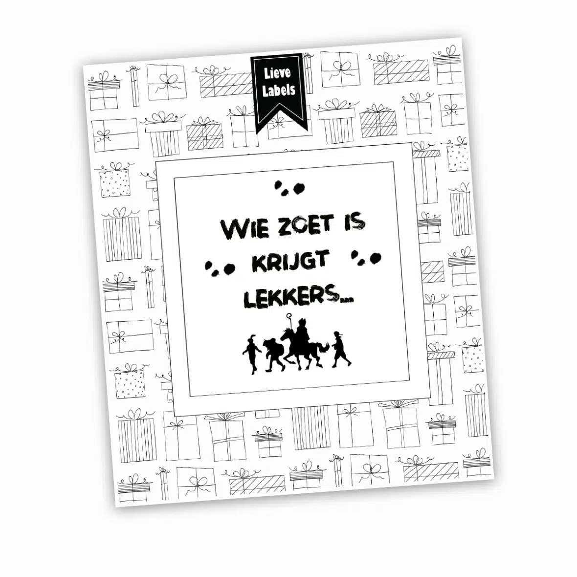 Wijn etiket – Wie zoet is krijgt lekkers